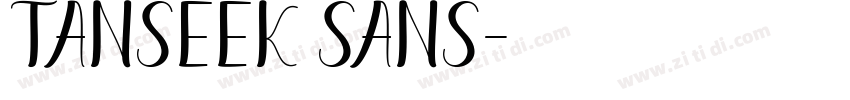 Tanseek Sans字体转换